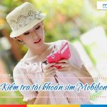Cách kiểm tra tài khoản sim Mobifone