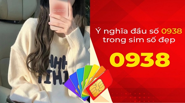 Sim đầu số 0938 là gì