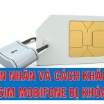 Sim Mobifone bị khóa