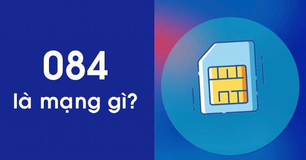 Sim đầu số 084